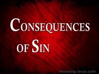 Consequences of Sin - Growing In Grace (8)